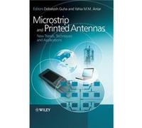 Microstrip and Printed Antennas by Debatosh Guha Hardcover Book Debatosh Guha (Auteur)