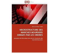 Microstructure Des Marches Boursiers Diriges Par Les Ordres
