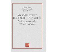 Microstructure des marchés financiers : Institutions, modèles et tests empiriques