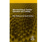 Microteaching in Teacher Education and Training