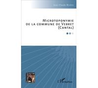 Microtoponymie de la commune de Vebret (Cantal) - Jean-Claude Riviere - L'harmattan - broché - Etude