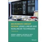 Microwave Circuit Design Using Linear and Nonlinear Techniques by Rudolph & Matthias Brandenburg University of Technology & Cottbus & Germany Rudolph Matthias Brandenburg University of Technology Cott