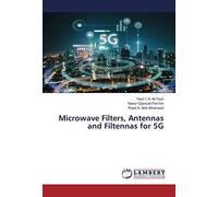 Microwave Filters, Antennas And Filtennas For 5g