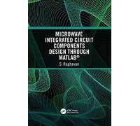 Microwave Integrated Circuit Components Design Through Matlab®