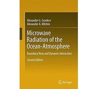 Microwave Radiation Of The Ocean-Atmosphere