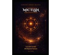 Mictlan: El Mapa secreto de la consciencia, Los Nueve niveles del despertar humano