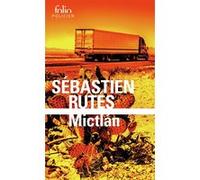 Mictlán Sébastien Rutés (Auteur)