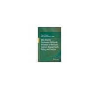 Mid-Atlantic Freshwater Wetlands: Advances In Wetlands Science, Management, Policy, And Practice