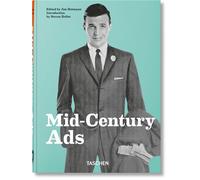 Mid-Century Ads 45th Ed. - Steven Heller - Taschen - relié - Beau livre