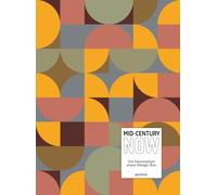 Mid-Century Now (DE): Die Faszination einer Design-Ära