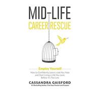 Mid-Life Career Rescue
