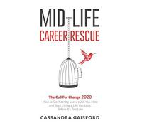 Mid-Life Career Rescue