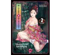 Haduki Kaoru – Midare Mandara – Tome 1 : Traditions secrètes – Éd. Dynamite – Broché
