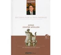 Midas contre Apollon Volume 6 Livre + CD Luc Ferry (Auteur)