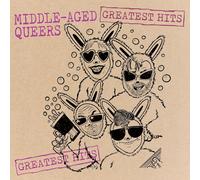 Middle-Aged Queers – Greatest Hits – Vinyle 12"