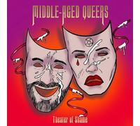 Middle-Aged Queers – Theatre Of Shame – Vinyle LP