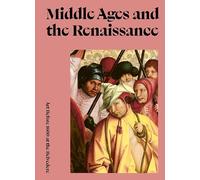 Middle Ages and the Renaissance. Art Before 1600 at the Belvedere /anglais