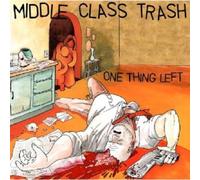 Middle Clash Trash - One Thing Left