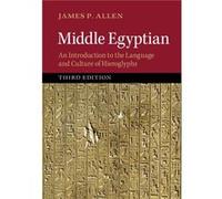 Middle Egyptian - Allen James P. Brown University Rhode Island - Cambridge University Press - Livre en Anglais - Hardback Allen James P. Brown University Rhode IslandAllen James P. Brown University Rh