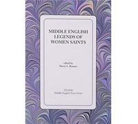 Middle English Legends of Women Saints, Middle English Texts (Kalamazoo, Mich.). Consortium for the Teaching of the Middle Ages, University of Rochester (Auteur)