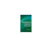 Middle Management In Academic And Public Libraries