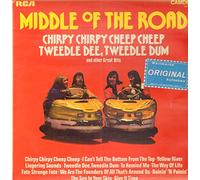 Middle Of The Road - Chirpy Chirpy Cheep Cheep, Tweedle Dee Tweedle Dum And Other Great Hits