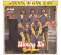 Middle Of The Road - Honey No - RCA Victor - 74-16 395, RCA - 74-16 395, Catoca - 74-16 395