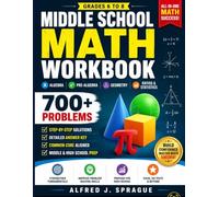 MIDDLE SCHOOL MATH WORKBOOK FOR GRADES 6 TO 8