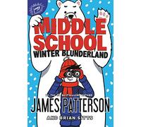 Middle School: Winter Blunderland