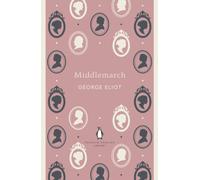 George Eliot – Middlemarch – The Penguin English Library – Roman – Poche – Neuf