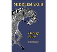 Middlemarch by George Eliot George Eliot (Auteur)