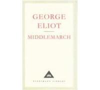 Middlemarch Eliot, George (Auteur)