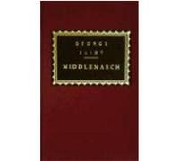 Middlemarch, Everyman's Library (Cloth) George Eliot (Auteur)