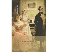 Middlemarch: Um Estudo da Vida Provinciana