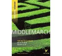 Middlemarch (York Notes Advanced) English Literature Study Guide - For 2025, 2026 Exams