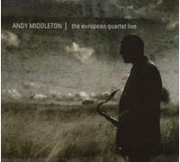 Middleton,Andy - The European Quartet Live