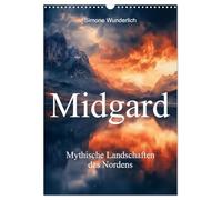 Midgard - Paysages mythiques du Nord, Version française (Calendrier mural 2026 DIN A3 portrait), Calendrier CALVENDO mensuel