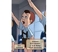 Midhurst Ww2 Memoirs 2