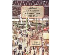 Midhurst WW2 Memoirs: 4. Hard Ending (1944-1950): 4. Hard Ending (1944-1950): 4. Hard Ending (1944-1950): 4. Hard Ending (1944-1950)