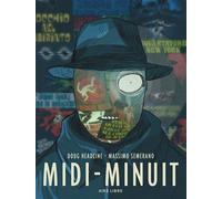 Midi-Minuit - Midi-Minuit - Doug Headline - Dupuis - cartonné - Bande dessinée