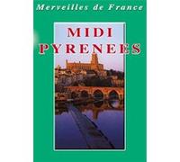 Midi-Pyrénées - DVD Documentaire - TOURISME - Vidéotel E