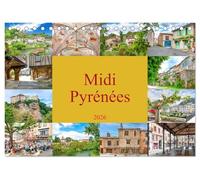 Midi-Pyrénées (Tischkalender 2026 DIN A5 quer), CALVENDO Monatskalender: Midi-Pyrénées ist besonders durch die atemberaubenden Berglandschaften der Pyrenäen geprägt aber auch Metropolen wie Toulouse.