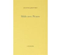 Midis avec Picasso - Pablo Picasso - L'echoppe Eds De - broché - Biographie