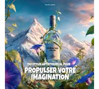 Midjourney v7 révélé: 190 styles artistiques IA pour propulser votre imagination: Prompts pour artistes, designers, créateurs de contenu - Accès PDF ... de ce livre, fourni (pour tous logiciels IA)
