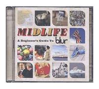 Midlife : A Beginner's Guide To Blur