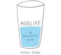 Midlife: A Philosophical Guide - [Version Originale] Inconnu (Auteur)
