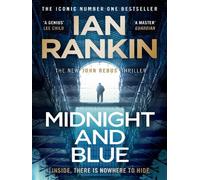 Midnight and blue Inside, there is nowhere to hide - Ian Rankin - Orion Publishing Group - broché - Roman