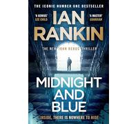 Midnight and Blue: The Instant Number 1 Sunday Times bestseller - 'Unmissable' (Mick Herron)