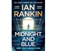 Midnight and Blue: The Instant Number 1 Sunday Times bestseller - 'Unmissable' (Mick Herron)