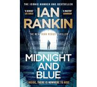Midnight and Blue: The Instant Number 1 Sunday Times bestseller - 'Unmissable' (Mick Herron)